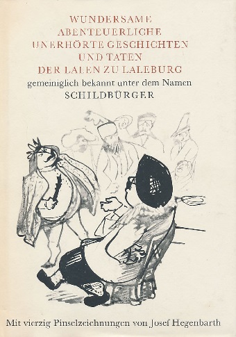 Wundersame-abenteuerliche-unerhoerte-Geschichten-Taten-Lalen-zu-Laleburg-Gemeiniglich-Schildbuerger-Kritisches-Netzwerk-Schilda-Schildbuergerinnen-Lalebuch-1597