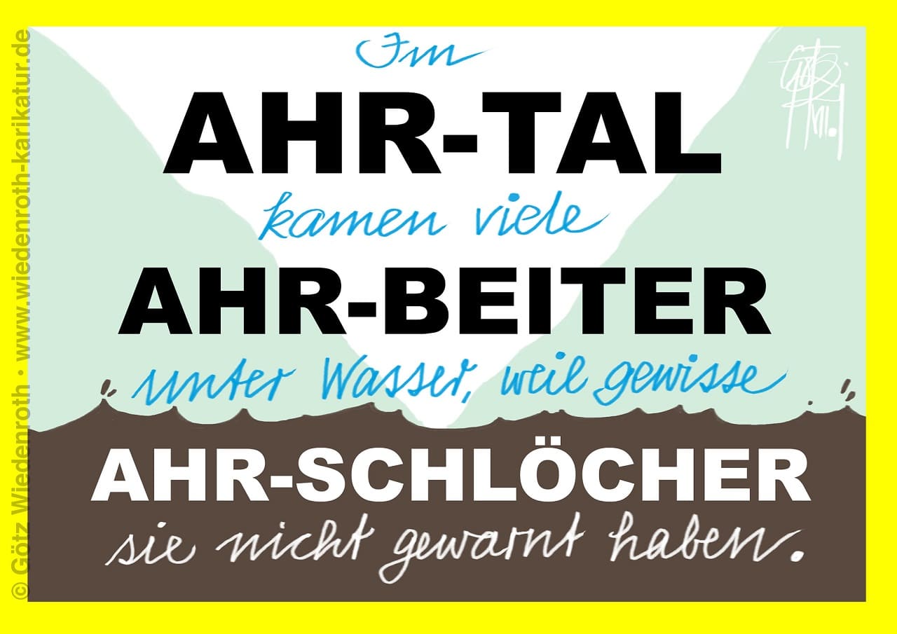 Ahrtal_Ahrtaldesaster_Evakuierung_Betroffenheitsheuchelei_Betroffenheitsheuchler_Klimagesang_Klimaidiotie_Klimagejaule_Arschloecher_Kritisches-Netzwerk