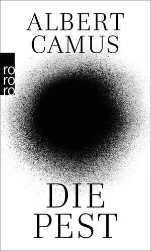 Albert-Camus-Die-Pest-Oran-Mythos-des-Sisyphos-Existentialismus-Seuchenphaenome-Kritisches-Netzwerk-Existenz-Mensch-Revolte-Philosophie-des-Absurden