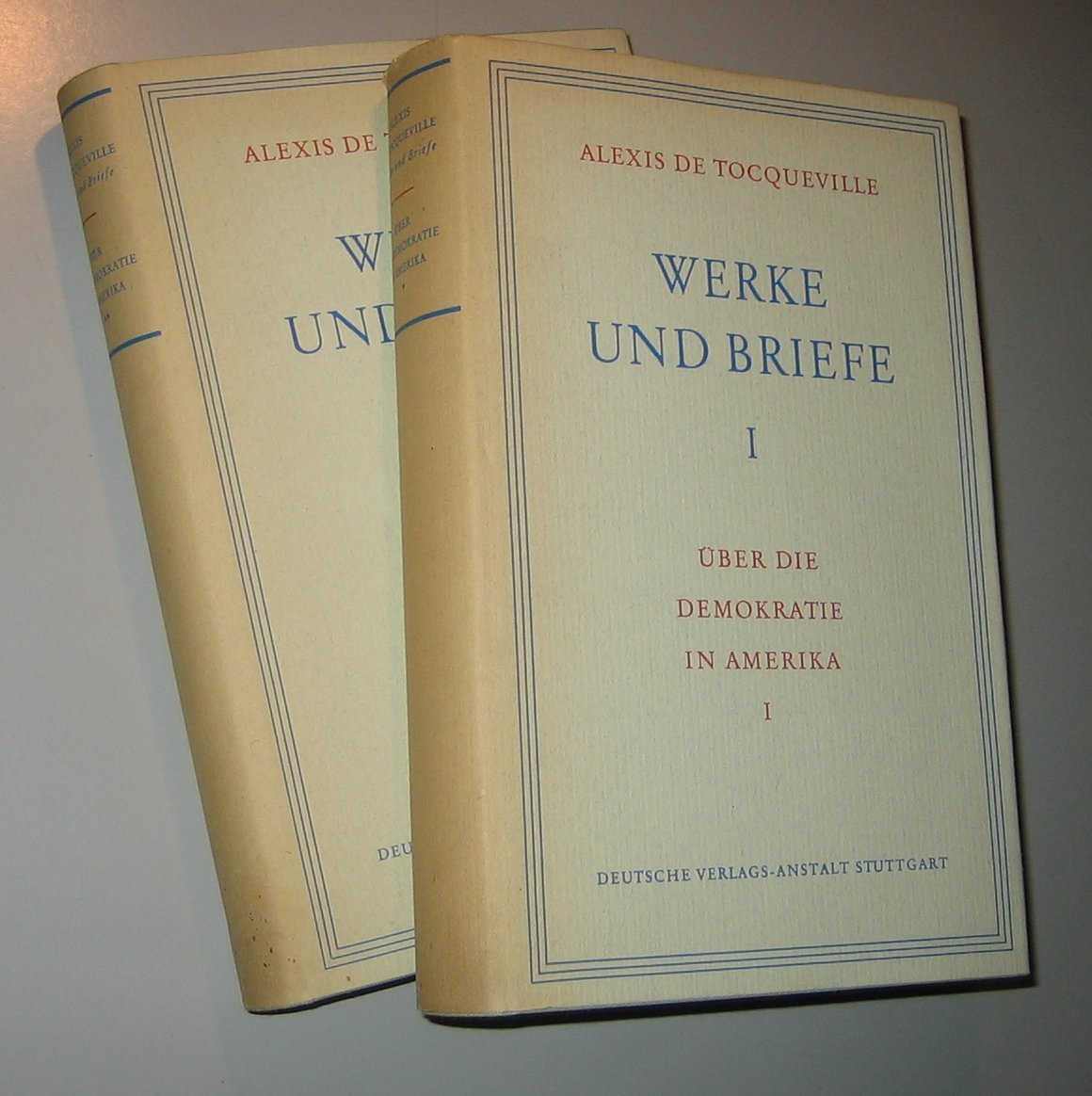 Alexis-de-Tocqueville-Ueber-die-Demokratie-in-Amerika-Werke-und-Briefe-Kritisches-Netzwerk-DVA-1959-1962-Hans-Zbninden-Gleichheit-Freiheit-Rechtswesen-Frankreich