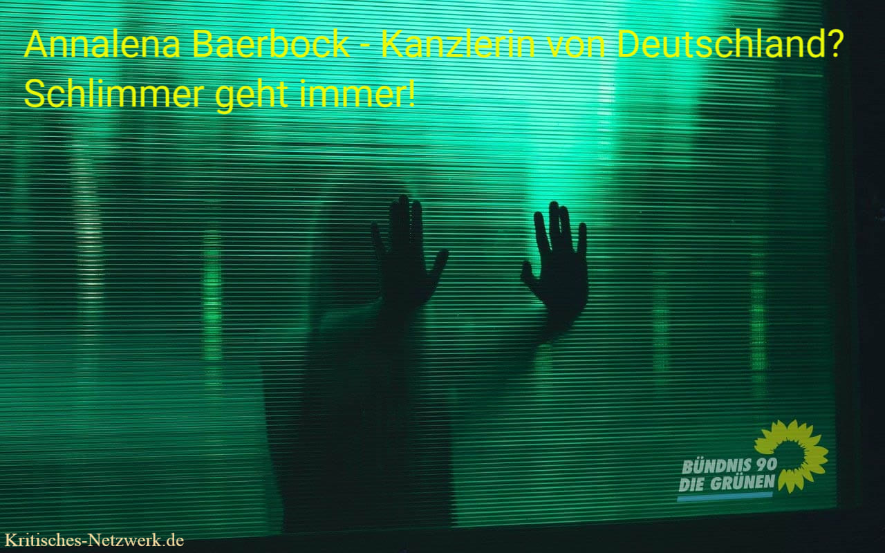 Annalena-Barbock-Schreckgespenst-Bildungsluecke-Nullkompetenz-Klimaschranze-Buendnisgruene-Die-Gruenen-Kritisches-Netzwerk-Klientelpolitik-Transatlantikerin