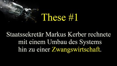 Aya_Velazquez_These_1_Staatssekretaer_Markus_Kerber_Umbau_des_Systems_Systemumbau_Zwangswirtschaft_Great_Reset_COVID_19_Taskforce_Virus_Panikpapier_Kritisches-Netzwerk