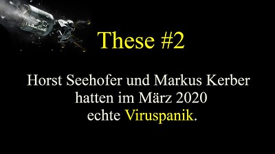 Aya_Velazquez_These_2_Horst_Seehofer_Markus_Kerber_Viruspanik_COVID_Taskforce_Virus_Strategiepapier_Panikpapier_Panikverbreitung_Panikmache_Urangst_Kritisches-Netzwerk