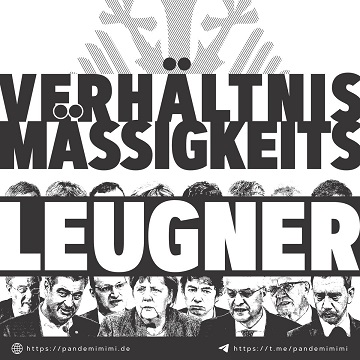 Coronaregime-Verhaeltnismaessigkeitsleugner-Zwangsmassnahmen-supranationales-Notstandsregime-Kritisches-Netzwerk-Lockdown-Maskenzwang-Massenkonditionierung