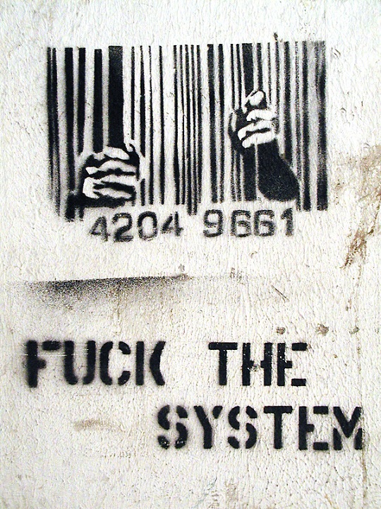 fuck-the-system-systemkritik-neoliberalismus-anarchismus-rebellion-widerstand-ungehorsam-kritisches-netzwerk-entdemokratisierung-Systemwandel