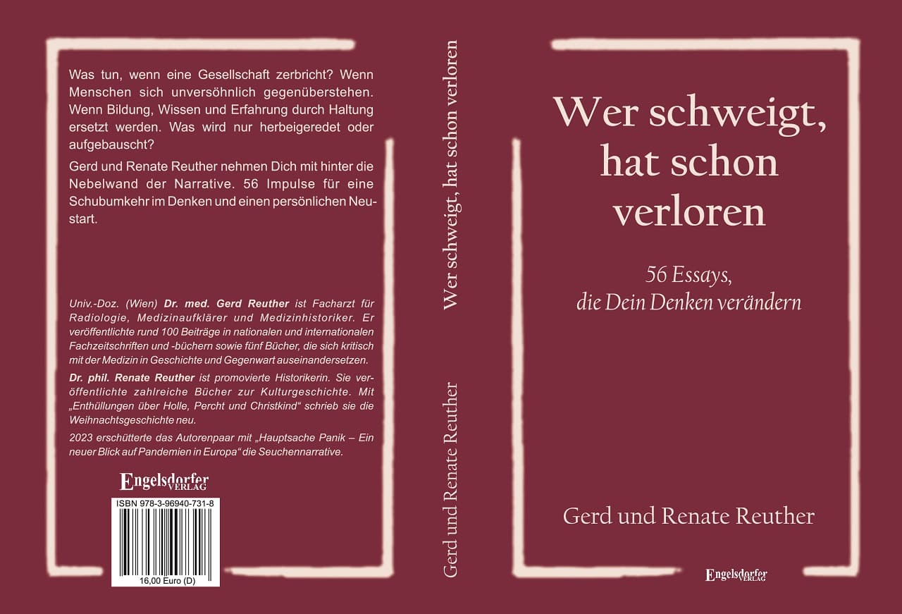 Gerd_Renate_Reuther_Wer_schweigt_hat_schon_verloren_Denkveraenderung_Selbstdenken_Mainstreamnarrativ_Mindsetter_Narrativ_Narrativdurchsetzung_Kritisches-Netzwerk 