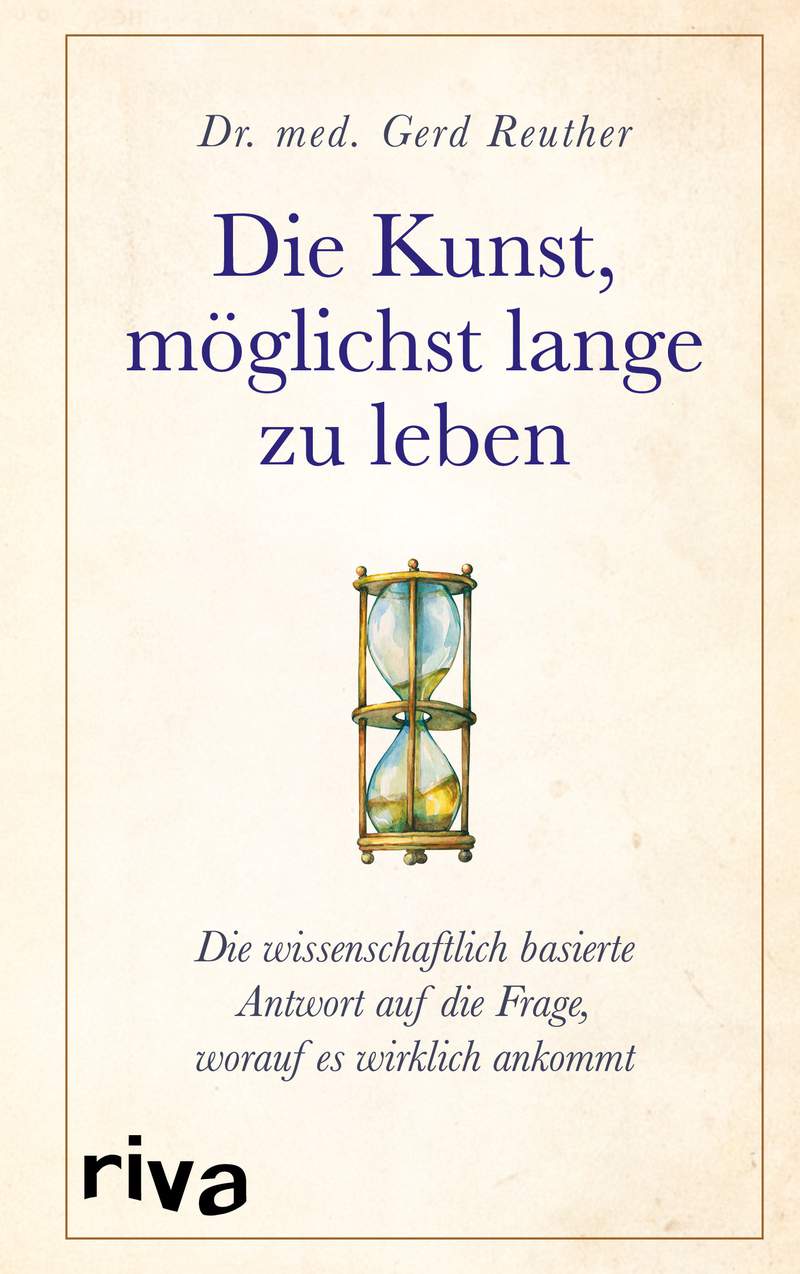 Gerd_Reuther_Die_Kunst_moeglichst_lange_zu_leben_wissenschaftlich_basierte_Antwort_Chiasamen_Cholesterinsenker_Christoph_Wilhelm_Hufeland_Kritisches-Netzwerk