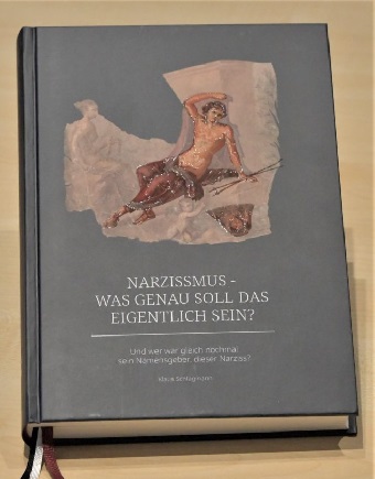 Klaus-Schlagmann-Narzissmus- Selbstverliebtheit-Kritisches-Netzwerk-Narziss-Neoliberalismus-Psychosomatik-Narcismus-Sigmund-Freud-Havelock-Ellis-Paul-Naecke