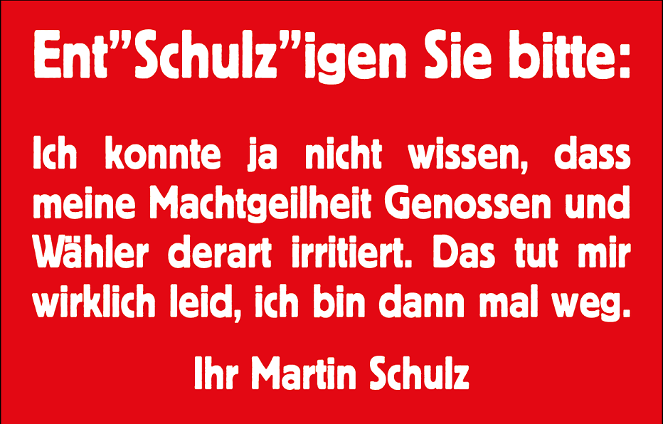 martin_schulz_ruecktritt_machtgeilheit_wahlschlappe_vertrauensverlust_asoziale_politik_soziale_gerechtigkeit_waehlerverarschung_kritisches_netzwerk_spd_sozialdemokratie_nogroko.png