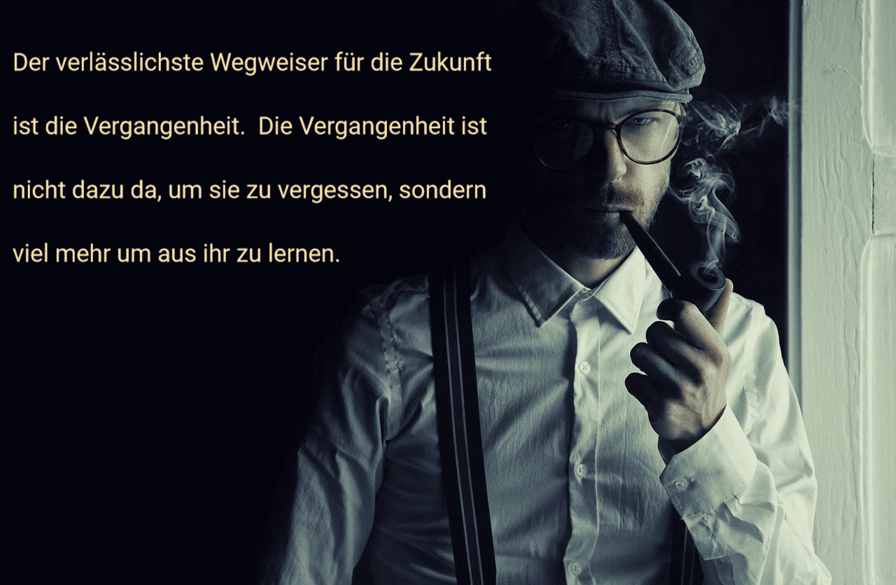 Nachdenken-Vergangenheit-Zukunft-Denken-Geschichtsbewusstsein-Geschichtserkenntnisse-Geschichtsfundus-Geschichtsrelevanz-Kritisches-Netzwerk-Historie-Wegweiser