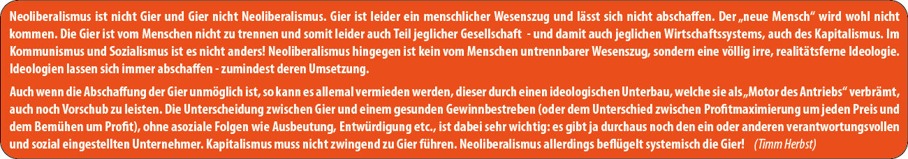 Neoliberalismus-neoliberale-Ideologie-Gier-Kapitalismus-Sozialismus-Kommunismus-neoliberales-Gedankengut-Gewinnstreben-Gewinnmaximierung-Kritisches-Netzwerk-Ausbeutung