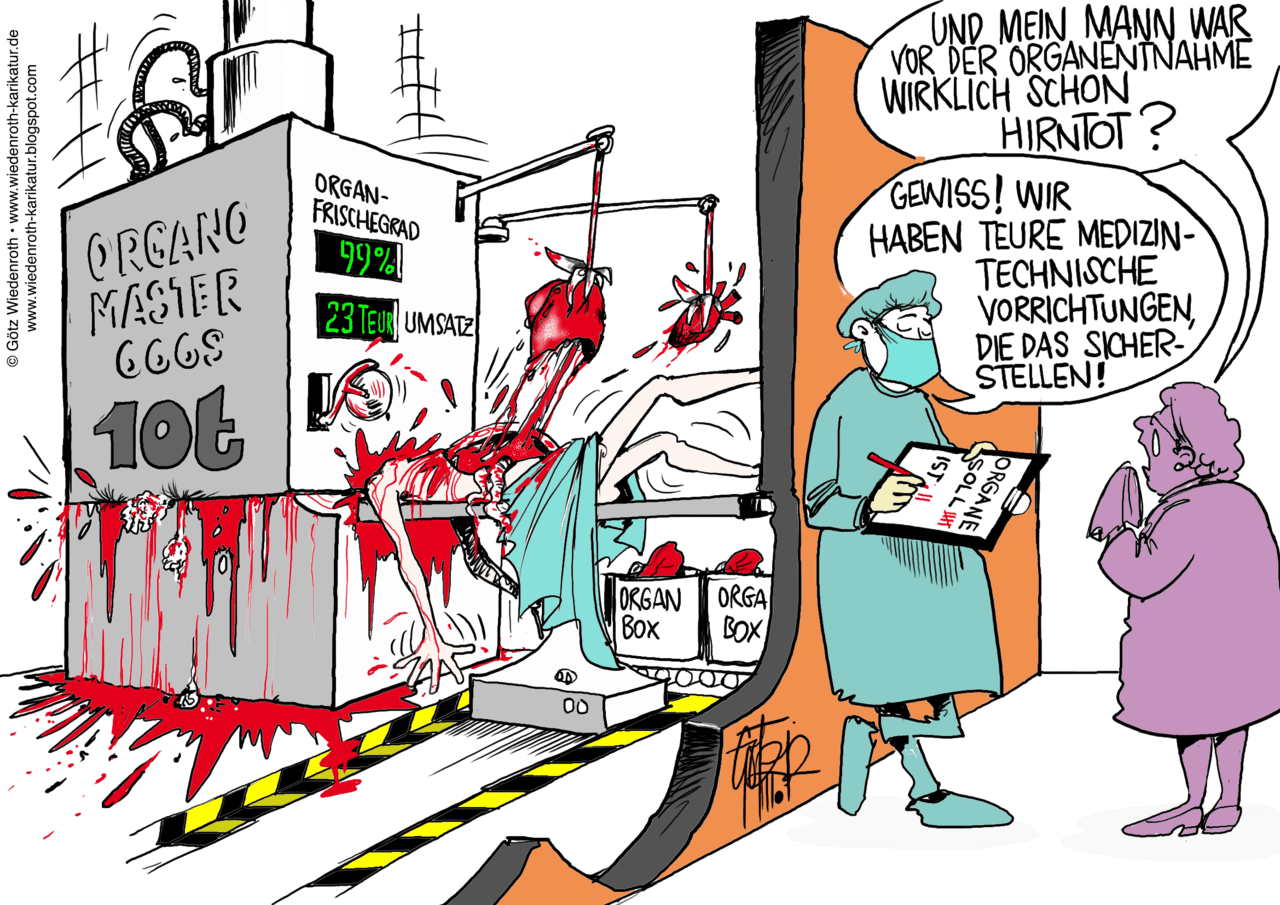 Organspende_Organentnahme_Organomaster_Hirntod_Organfrischegrad_Organhandel_Organtransplantation_Organspendeausweis_Ausschlachten_Ausweidung_Transplantation_Kritisches-Netzwerk