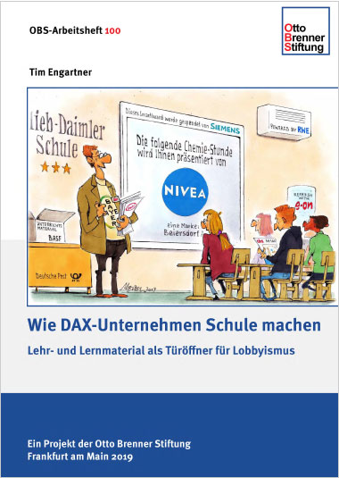 Otto-Brenner-Stiftung-OBS-Wie-DAX-Unternehmen-Schule-machen-Fruehkonditionierung-Lobbyismus-Kritisches-Netzwerk-Jugendmanipulation-Kindesmanipulation-Branding