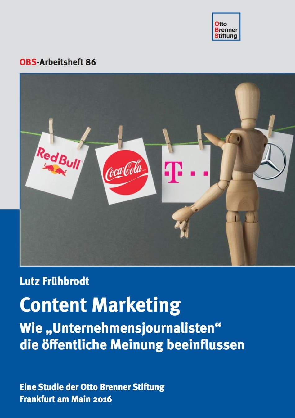 otto_brenner_stiftung_content_marketing_lutz_fruehbrodt_unternehmensjournalisten_unternehmensjournalismus_oeffentliche_meinung_beeinflussung_kritisches_netzwerk_brand_journalism_konzernmedien.jpg