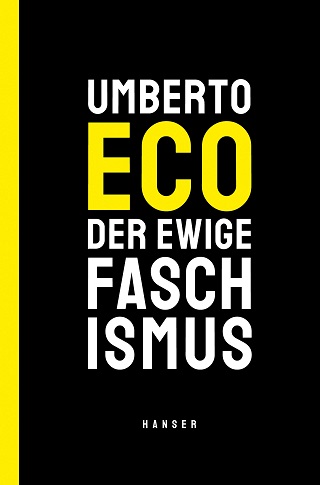 Umberto-Eco-Der-ewige-Faschismus-Kritisches-Netzwerk-Totalitarismus-Transcultura-Identitaet-Urfaschismus-Roberto-Saviano-Fundamentalismus-Integralismus-Franco-Fortini