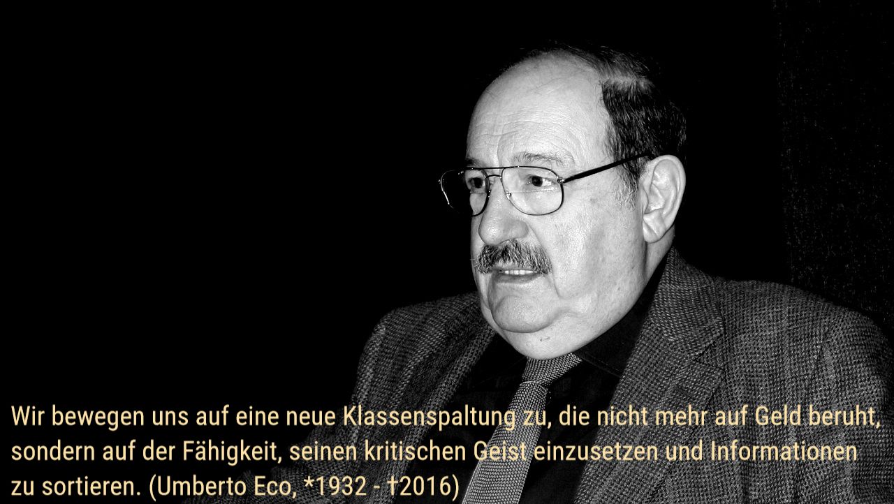 Umberto-Eco-Klassenspaltung-kritischer-Geist-Selbstdenken-Bibliothek-fascismo-eterno-Faschismus-Fascism-Kritisches-Netzwerk-ars-oblivionalis-Vergessenskunst