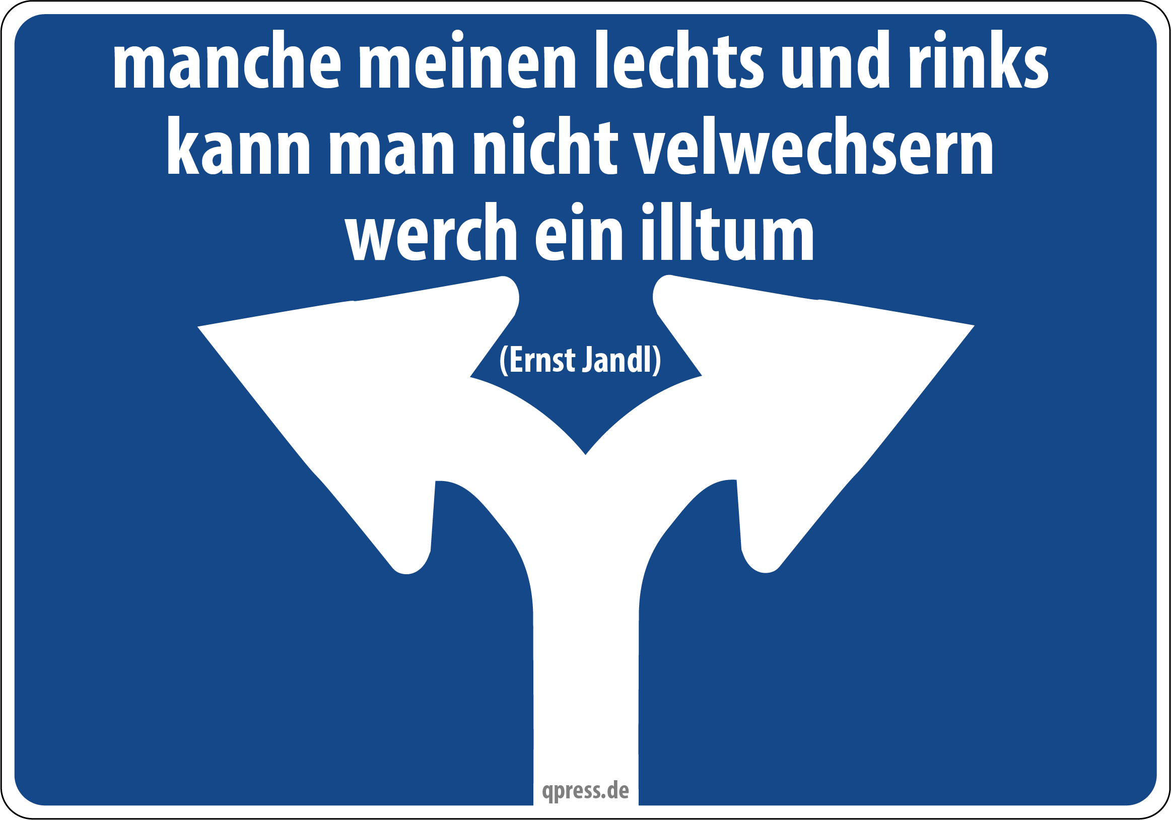 verkehrszeichen_links_oder_rechts_linkspopulismus_rechtspopulismus_rechtsru...